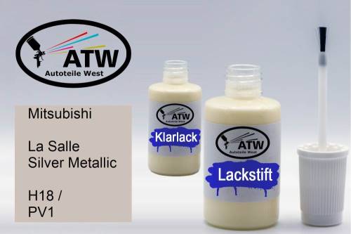 Mitsubishi, La Salle Silver Metallic, H18 / PV1: 20ml Lackstift + 20ml Klarlack - Set, von ATW Autoteile West.